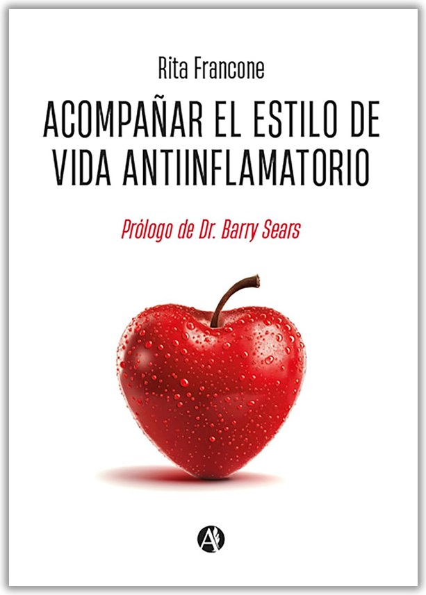 Tapa del libro Acompañar el estilo de vida antiinflamatorio, de Rita Francone